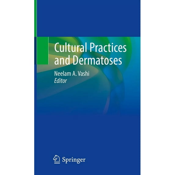 Cultural Practices and Dermatoses, (Hardcover)