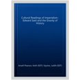 thumbnail image 1 of Cultural Readings of Imperialism : Edward Said and the Gravity of History, 1 of 1