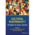 thumbnail image 1 of Cultural Responsivity: Sexual Aggression and Treatment, (Paperback), 1 of 1