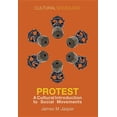 thumbnail image 1 of Cultural Sociology: Protest: A Cultural Introduction to Social Movements (Hardcover), 1 of 4