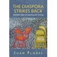 thumbnail image 1 of Cultural Spaces The Diaspora Strikes Back: CaribeÃ±o Tales of Learning and Turning, (Paperback), 1 of 1