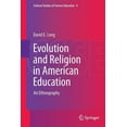thumbnail image 1 of Cultural Studies of Science Education Evolution and Religion in American Education: An Ethnography, Book 4, (Paperback), 1 of 1