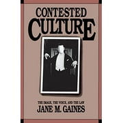 Pre-Owned Contested Culture: The Image, the Voice, and the Law (Paperback) 0807843261 9780807843260