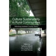 thumbnail image 1 of Cultural Sustainability in Rural Communities: Rethinking Australian Country Towns, (Paperback), 1 of 1