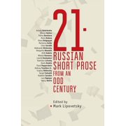 Cultural Syllabus 21 Russian Short Prose from the Odd Century, Paperback