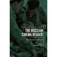 thumbnail image 1 of Cultural Syllabus The Russian Cinema Reader (Volume II): Volume II, the Thaw to the Present, (Paperback), 1 of 1