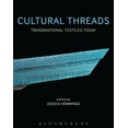 thumbnail image 1 of Cultural Threads : Transnational Textiles Today (Paperback), 1 of 1