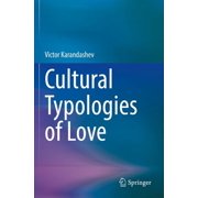 Cultural Typologies of Love, Paperback