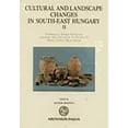 thumbnail image 1 of Cultural and Landscape Changes in South-East Hungary II (Hardcover), 1 of 1
