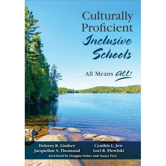 Culturally Proficient Inclusive Schools: All Means All!, (Paperback)