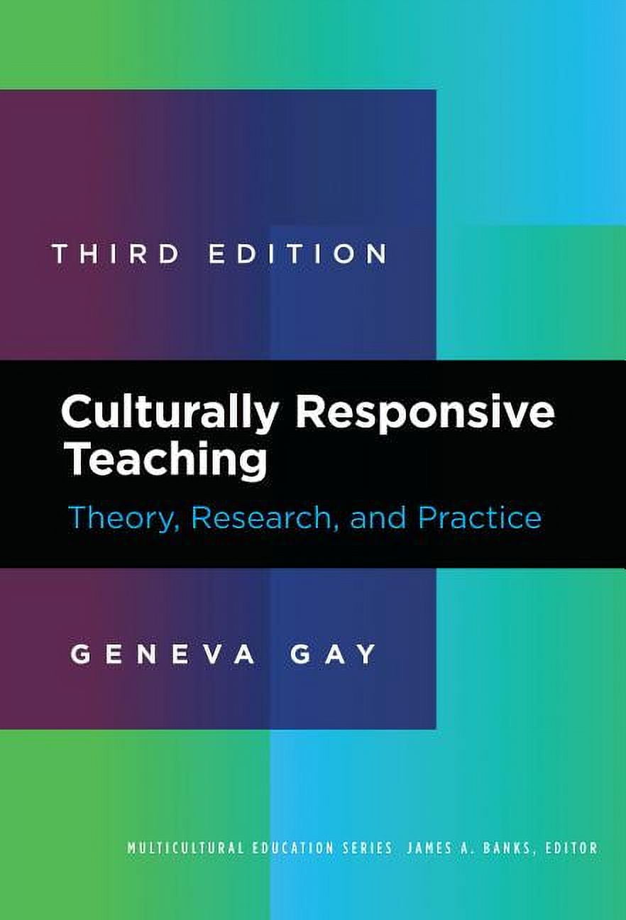 Multicultural Education Culturally Responsive Teaching: Theory ...