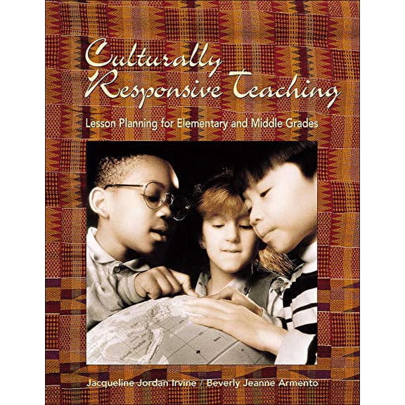 Pre-Owned Culturally Responsive Teaching: Lesson Planning for Elementary and Middle Grades Paperback