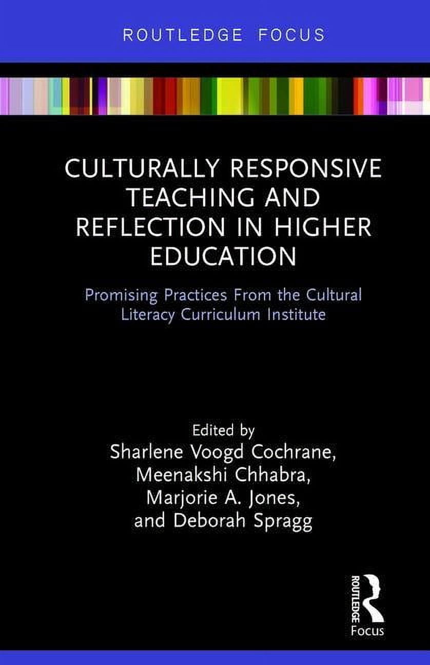 Culturally Responsive Teaching and Reflection in Higher Education ...