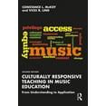 thumbnail image 1 of Culturally Responsive Teaching in Music Education: From Understanding to Application, (Paperback), 1 of 1