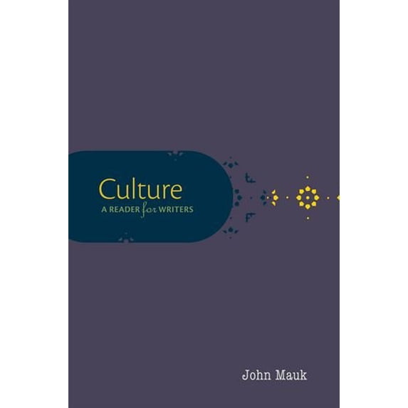 Pre-Owned Culture: A Reader for Writers (Paperback) 0199947228 9780199947225