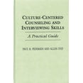 thumbnail image 1 of Culture-Centered Counseling and Interviewing Skills: A Practical Guide, (Hardcover), 1 of 1