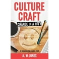 thumbnail image 1 of Culture Craft : Change in a Jiffy: An Organisational Change Story (Paperback), 1 of 1