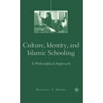 thumbnail image 1 of Culture, Identity, and Islamic Schooling: A Philosophical Approach, (Hardcover), 1 of 1