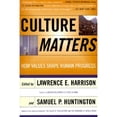 thumbnail image 1 of Pre-Owned Culture Matters: How Values Shape Human Progress, 9780465031764, 0465031765, Paperback,, 1 of 1