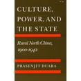 thumbnail image 1 of Culture, Power, and the State: Rural North China, 1900-1942, (Paperback), 1 of 1