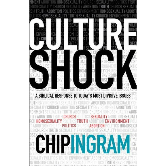 Culture Shock: A Biblical Response to Today's Most Divisive Issues, (Paperback)
