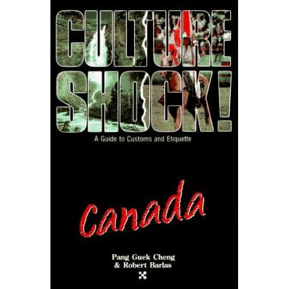 Pre-Owned Canada (Culture Shock! A Survival Guide to Customs & Etiquette) (Paperback) 155868087X 9781558680876
