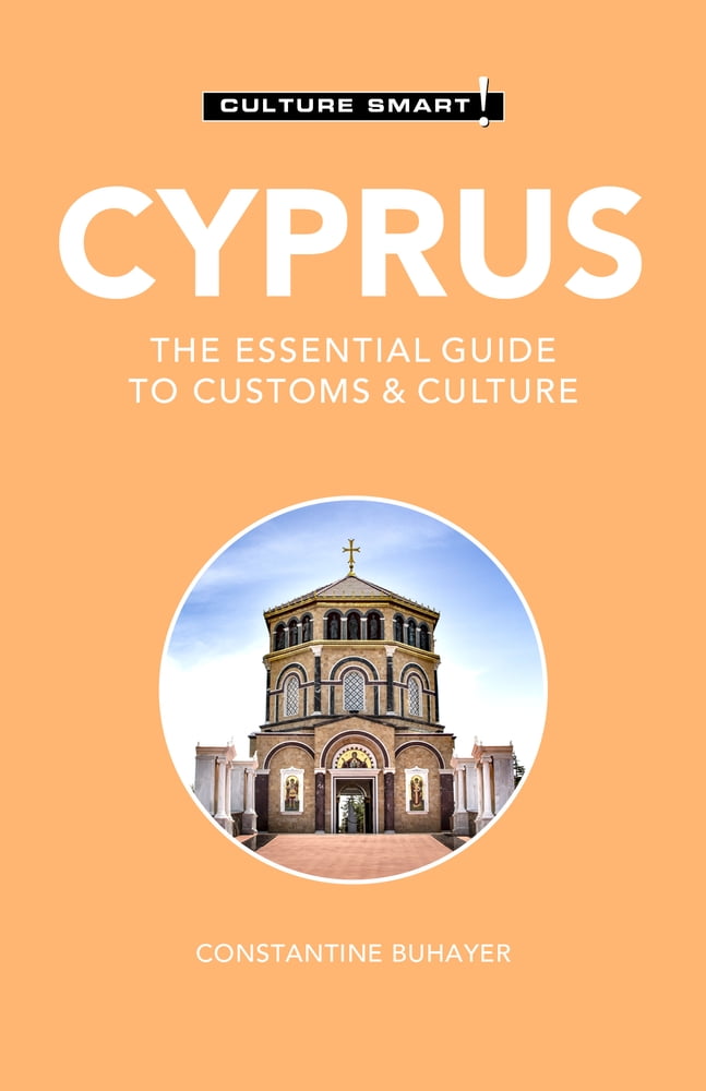 Culture Smart!: Cyprus - Culture Smart! : The Essential Guide to ...