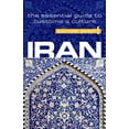 thumbnail image 1 of Pre-Owned Iran - Culture Smart!: the essential guide to customs & culture (Paperback) 1857334701 9781857334708, 1 of 1