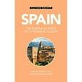 thumbnail image 1 of Culture Smart! The Essential Guide to Cu Spain - Culture Smart!: The Essential Guide to Customs &amp; Culture, (Paperback), 1 of 5