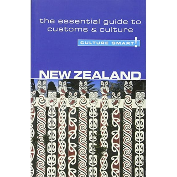 Pre-Owned New Zealand - Culture Smart!: the essential guide to customs & culture (Paperback) 1857333306 9781857333305