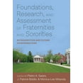 thumbnail image 1 of Culture and Society in Higher Education: Foundations, Research, and Assessment of Fraternities and Sororities: Retrospective and Future Considerations (Paperback), 1 of 1