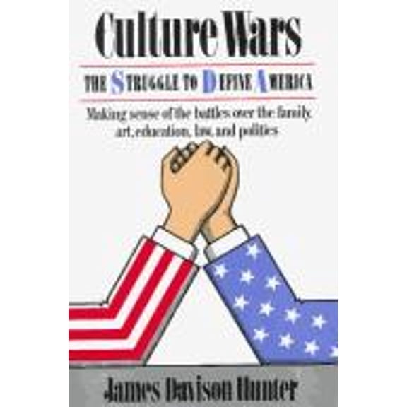 Pre-Owned Culture Wars : The Struggle to Define America (Hardcover) 9780465015337