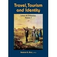 thumbnail image 1 of Culture and Civilization Travel, Tourism, and Identity, (Paperback), 1 of 1