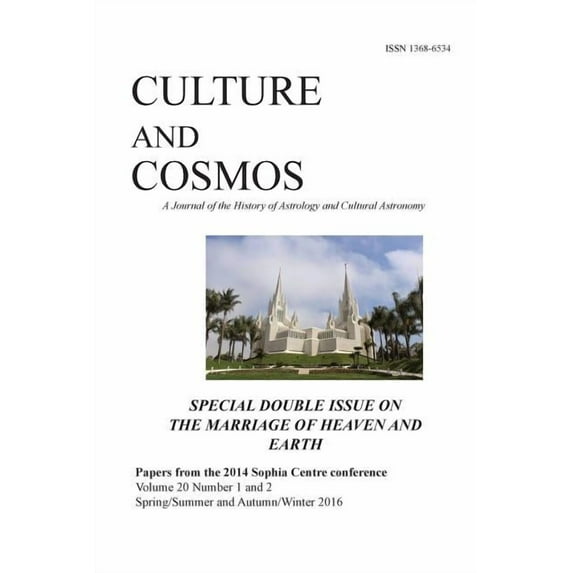 Culture and Cosmos Vol 20 1 and 2: Marriage of Heaven and Earth, (Paperback)