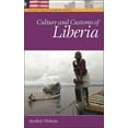 thumbnail image 1 of Culture and Customs of Africa Culture and Customs of Liberia, (Hardcover), 1 of 1