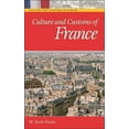 thumbnail image 1 of Culture and Customs of Europe Culture and Customs of France, (Hardcover), 1 of 1