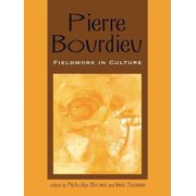 Culture and Education Pierre Bourdieu Fieldwork in Culture, Paperback