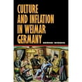 thumbnail image 1 of Pre-Owned Culture and Inflation in Weimar Germany (Hardcover) by Bernd Widdig, 1 of 1