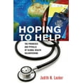 thumbnail image 1 of Culture and Politics of Health Care Work Hoping to Help: The Promises and Pitfalls of Global Health Volunteering, (Hardcover), 1 of 1