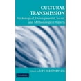 thumbnail image 1 of Culture and Psychology Cultural Transmission: Psychological, Developmental, Social, and Methodological Aspects, (Hardcover), 1 of 1