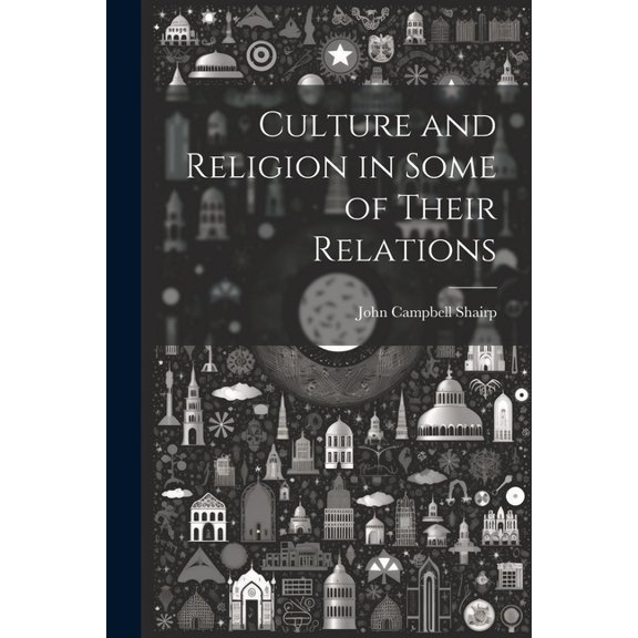 Culture and Religion in Some of Their Relations (Paperback)