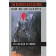 thumbnail image 1 of Culture and Society After Socialism The Patriotism of Despair: Nation, War, and Loss in Russia, (Paperback), 1 of 1