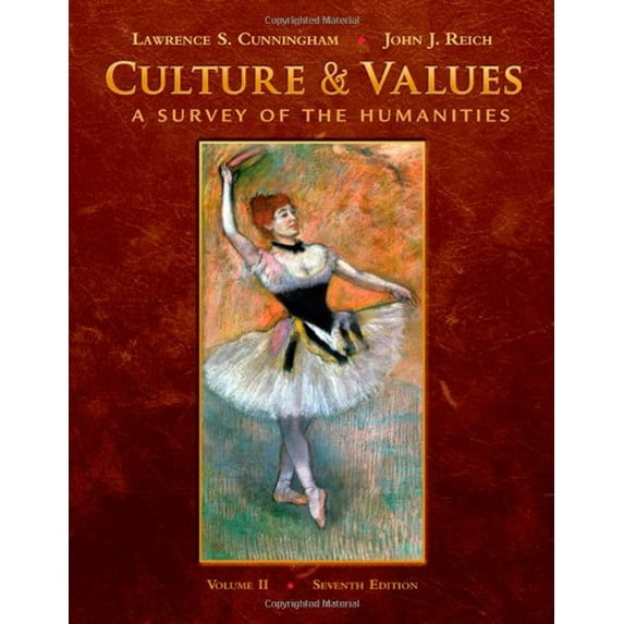 Culture and Values: A Survey of the Humanities, Volume II (with Resource Center Printed Access Card)