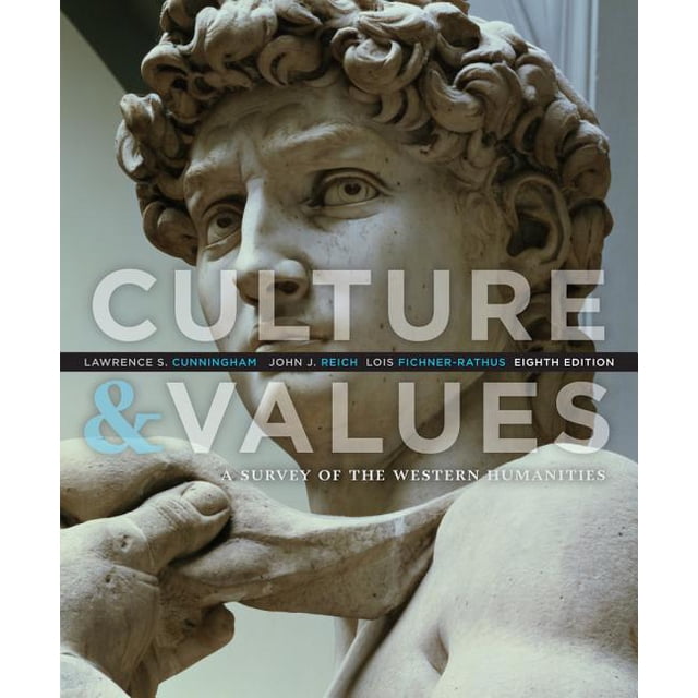 Western Values Culture and Values: A Survey of the Western Humanities (Paperback ...