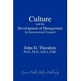 thumbnail image 1 of Culture and the Development of Management: An International Example (Paperback), 1 of 1