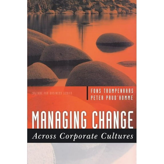 Culture for Business: Managing Change Across Corporate Cultures (Paperback)