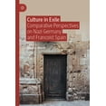 thumbnail image 1 of Culture in Exile: Comparative Perspectives on Nazi Germany and Francoist Spain, (Hardcover), 1 of 1