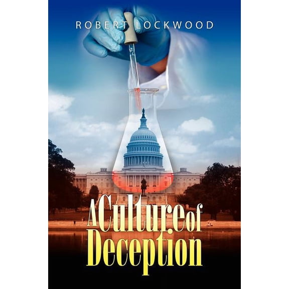 A Culture of Deception (Paperback)