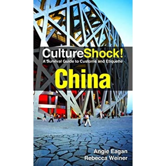 Pre-Owned CultureShock! China (Paperback) 0761460527 9780761460527
