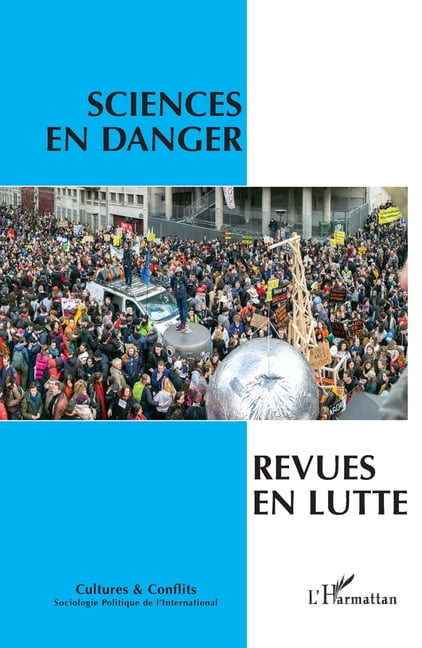 Cultures Et Conflits Sciences en danger, revues en lutte, (Paperback)